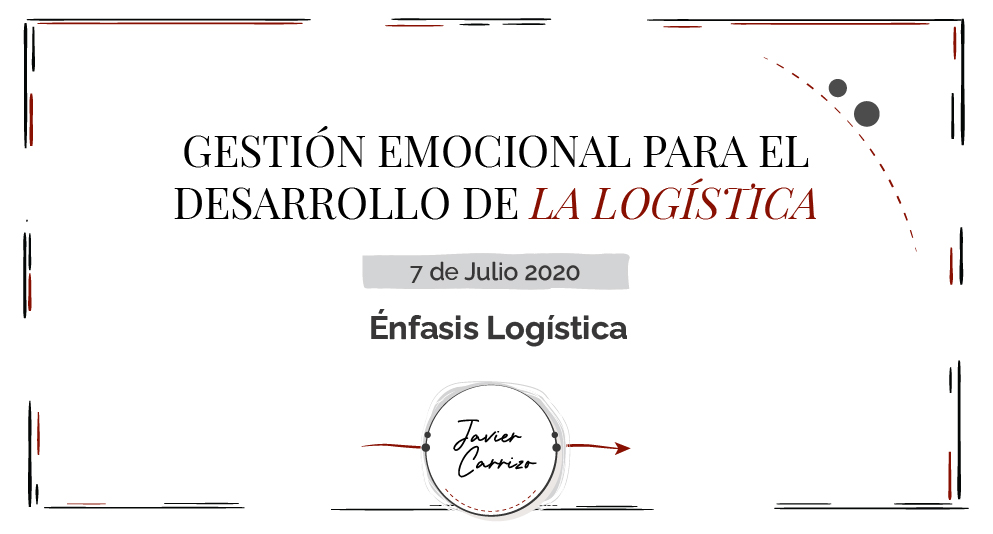 Gestión emocional para el desarrollo de la logística