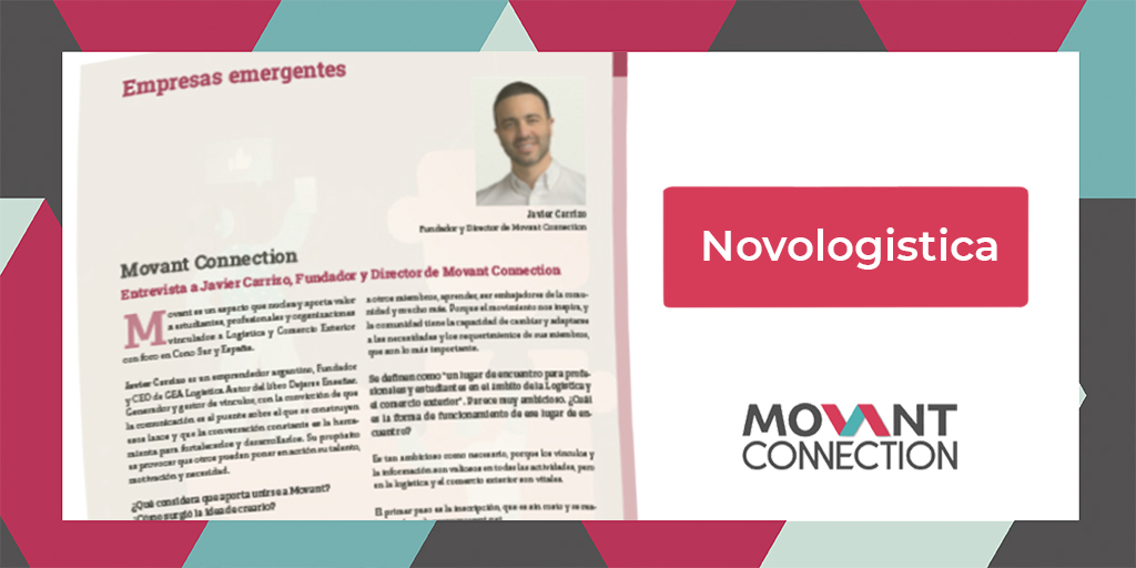 Entrevista a Javier Carrizo, Fundador y Director de Movant Connection – Novologística.com